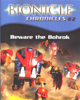 Front Cover of <I>BIONICLE� Chronicles #2: Beware The Bohrok</I> book